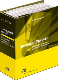Abbildung von: Sprengstoffgesetz - Grundwerk mit Fortsetzungsbezug - Erich Schmidt Verlag
