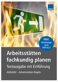 Bild: Arbeitsstätten fachkundig planen - WEKA