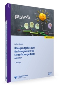 Bild vergrößern Bild: Übungsaufgaben zum Rechnungswesen für Steuerfachangestellte - Kiehl