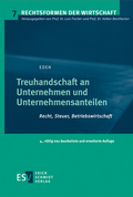 Cover: Treuhandschaft an Unternehmen und Unternehmensanteilen - Erich Schmidt Verlag
