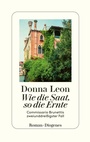 Cover: Wie die Saat, so die Ernte - Diogenes