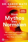 Cover: Vom Mythos des Normalen - K&ouml;sel