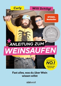 Abbildung von: Anleitung zum Weinsaufen - Südwest