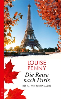 Abbildung von: Die Reise nach Paris - Kampa Verlag