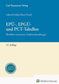 Abbildung von: EPÜ-, EPGÜ- und PCT-Tabellen - Carl Heymanns Verlag