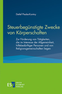 Bild: Steuerbegünstigte Zwecke von Körperschaften - Erich Schmidt Verlag