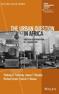 Abbildung von: The Urban Question in Africa - Wiley