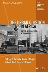 Abbildung von: The Urban Question in Africa - Wiley
