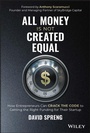 Cover: All Money Is Not Created Equal - Wiley