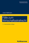 Cover: F&auml;lle zum Wirtschaftsstrafrecht - Kohlhammer