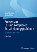 Cover: Prozess zur L&ouml;sung komplexer Entscheidungsprobleme - Springer Gabler