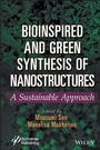 Cover: Bioinspired and Green Synthesis of Nanostructures - Wiley