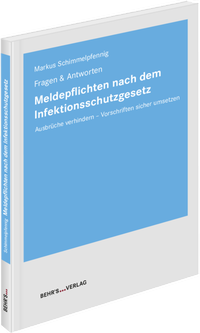 Abbildung von: Meldepflichten nach dem Infektionsschutzgesetz - Behr' s GmbH