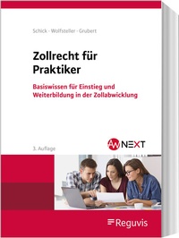 Bild vergrößern Bild: Zollrecht für Praktiker - Reguvis Fachmedien