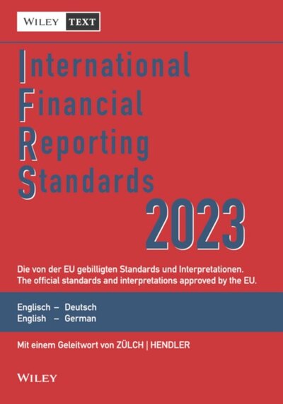 Abbildung von: International Financial Reporting Standards (IFRS) 2023 - Wiley-VCH