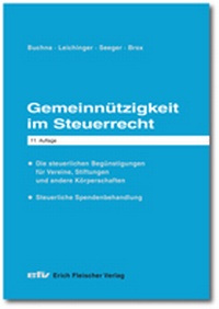 Bild vergrößern Bild: Gemeinnützigkeit im Steuerrecht - Erich Fleischer Verlag