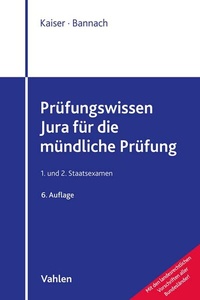 Abbildung von: Prüfungswissen Jura für die mündliche Prüfung - Vahlen