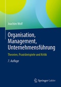 Cover: Organisation, Management, Unternehmensf&uuml;hrung - Springer Gabler