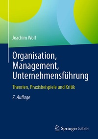 Enlarge image Cover: Organisation, Management, Unternehmensführung - Springer Gabler