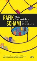 Cover: Mein Sternzeichen ist der Regenbogen - dtv