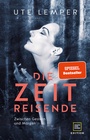 Cover: Die Zeitreisende - Gräfe und Unzer Edition