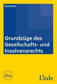Abbildung von: Grundzüge des Gesellschafts- und Insolvenzrechts - Linde