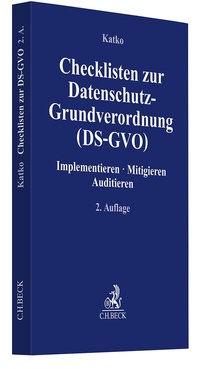 Abbildung von: Checklisten zur Datenschutz-Grundverordnung (DS-GVO) - C.H.BECK