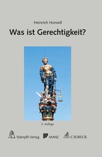 Abbildung von: Was ist Gerechtigkeit? - C.H.BECK