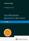 Abbildung von: Das öffentliche Baurecht in der Praxis - Werner