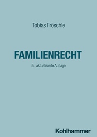 Abbildung von: Familienrecht - Kohlhammer
