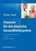 Cover: Chancen f&uuml;r das deutsche Gesundheitssystem - Springer