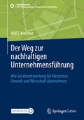 Cover: Der Weg zur nachhaltigen Unternehmensf&uuml;hrung - Springer Gabler