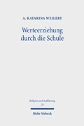 Cover: Werteerziehung durch die Schule - Mohr Siebeck