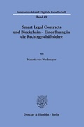Abbildung von: Smart Legal Contracts und Blockchain - Einordnung in die Rechtsgeschäftslehre. - Duncker & Humblot
