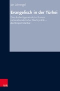 Cover: Evangelisch in der T&uuml;rkei - Vandenhoeck & Ruprecht