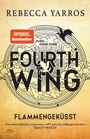 Cover: Fourth Wing - Flammengek&uuml;sst - dtv