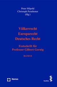 Abbildung von: Völkerrecht - Europarecht - Deutsches Recht - Nomos