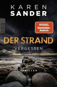 Abbildung von: Der Strand: Vergessen - Rowohlt Taschenbuch