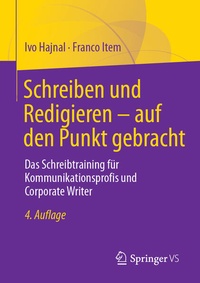 Abbildung von: Schreiben und Redigieren - auf den Punkt gebracht - Springer VS