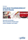 Bild: Das neue Feuerwehrrecht in der Praxis - Jehle