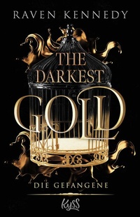 Abbildung von: The Darkest Gold - Die Gefangene - Rowohlt Taschenbuch