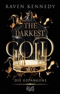 Cover: The Darkest Gold - Die Gefangene - Rowohlt Taschenbuch