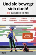 Cover: Und sie bewegt sich doch! - Rowohlt Berlin