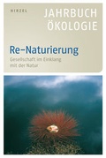 Cover: Re-Naturierung - Hirzel