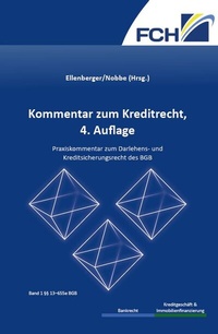 Abbildung von: Kommentar zum Kreditrecht, 4. Auflage - Finanz Colloquium Heidelberg