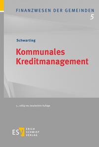 Abbildung von: Kommunales Kreditmanagement - Erich Schmidt Verlag