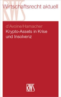 Abbildung von: Krypto-Assets in Krise und Insolvenz - RWS