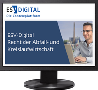Abbildung von: ESV-Digital Recht der Abfall- und Kreislaufwirtschaft - Jahresabonnement bei Kombibezug Print und Datenbank - Erich Schmidt Verlag