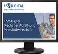 Cover: ESV-Digital Recht der Abfall- und Kreislaufwirtschaft - Jahresabonnement bei Kombibezug Print und Datenbank - Erich Schmidt Verlag