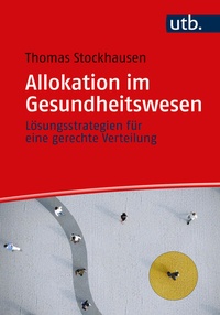 Abbildung von: Allokation im Gesundheitswesen - UTB
